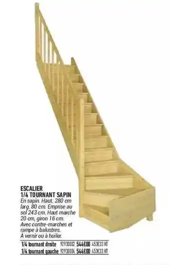 Bricorama Escalier 1-4 Tournant Sapin offre