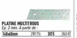 Platine Multitrous