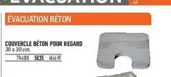 Bricorama Couvercle Béton Pour Regard offre