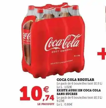 Hyper U Coca Cola Regular Existe Aussi En Coca Cola Sans Sucres offre
