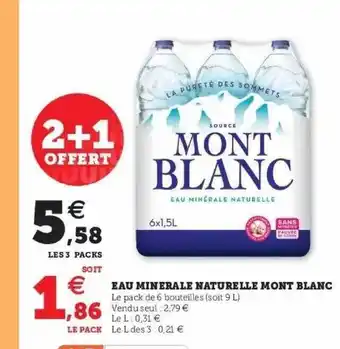 Hyper U Eau Minérale Naturelle Mont Blanc offre