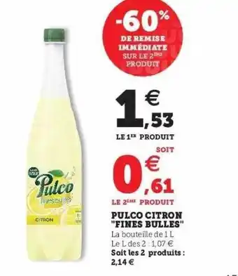 Hyper U Pulco Citron offre