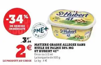 Hyper U Matière Grasse Allegée Sans Huile De Palme 38% Mg St Hubert 41 offre