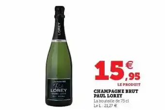 Hyper U Champagne Brut Paul Lorey offre