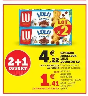 Hyper U Gâteaux Moelleux Lulu L'ourson Lu offre
