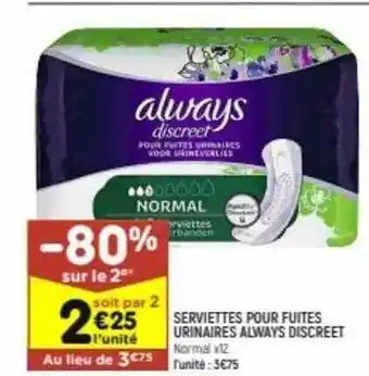 Serviettes Pour Fuites Urinaires Always Discreet