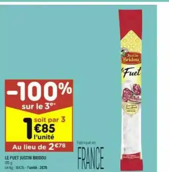 Leader Price Le Fuet Justin Bridou offre