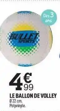 Centrakor Le Ballon De Volley offre