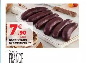 Hyper U Boudin Noir Aux Oignons offre
