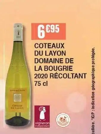 Cora x Carrefour Coteaux Du Layon Domaine De La Bougrie 2020 Récoltant 75 Cl offre