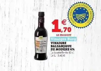 Hyper U Vinaigre Balsamique De Modène 6% Vinaigre Burg offre