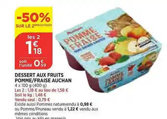 Maximarché Dessert Aux Fruits Pomme-fraise Auchan offre