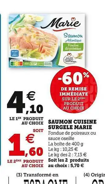 U Express Saumon Cuisine Surgelé Marie offre