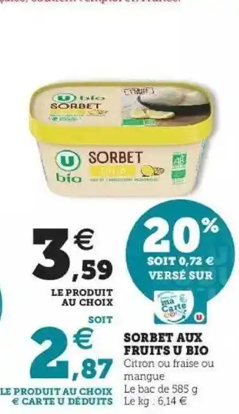 Super U Sorbet Aux Fruits U Bio offre