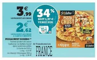 Super U Pizza Crust Sodebo offre
