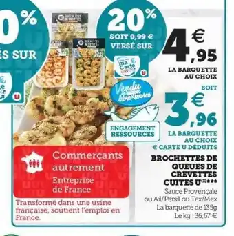 Super U Brochettes De Queues De Crevettes Cuites U offre