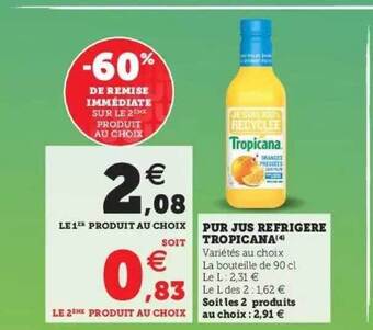 Super U Pur Jus Réfrigéré Tropicana offre