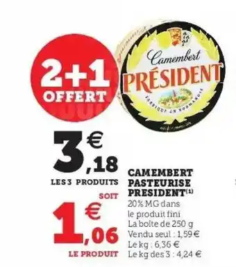 Super U Camembert Pasteurisé Président offre