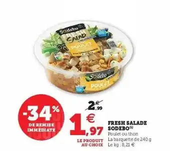 Super U Fresh Salade Sodebo offre