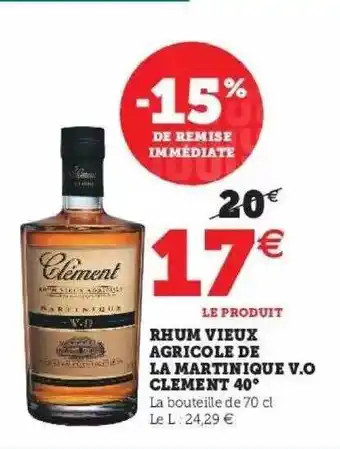 Super U Rhum Vieux Agricole De La Martinique V.o Clément 40° offre