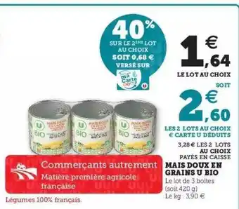 Super U Maïs Doux En Grains U Bio offre