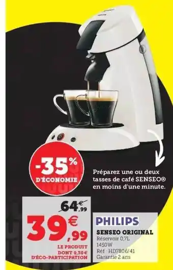 Super U Senseo Original Philips offre