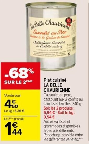 Carrefour Market LA BELLE CHAURIENNE plat cuisiné offre