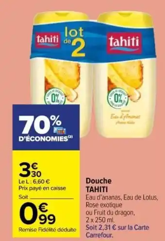 Carrefour Market TAHITI douche offre