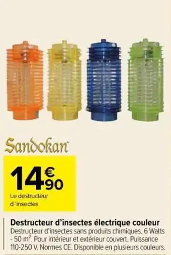 Carrefour Market SANDOKAN destructeur d'insectes électrique couleur offre