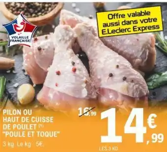 "POULE ET TOQUE" pilon ou haut de cuisse de poulet