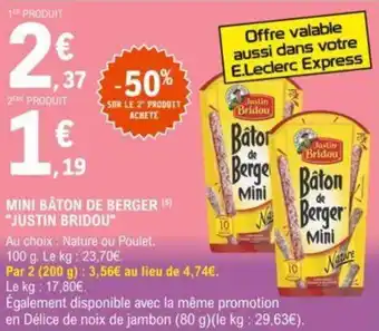 E.Leclerc "JUSTIN BRIDOU" mini bâton de berger offre