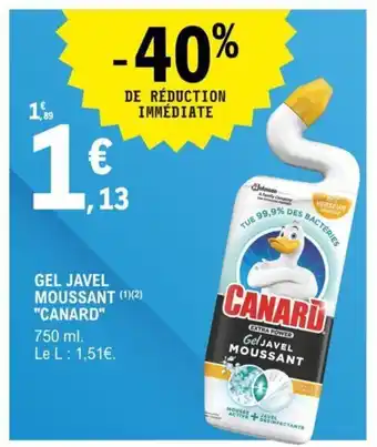 E.Leclerc "CANARD" gel javel moussant offre