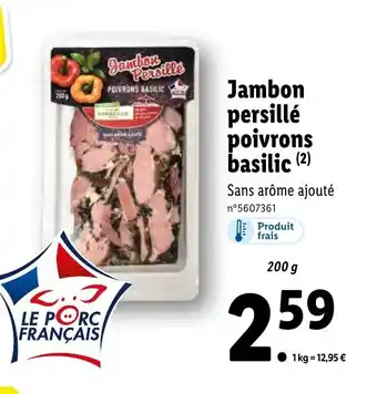 Lidl Jambon persillé poivrons basilic offre