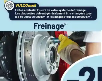Vulco Bon plan sur les pièces du système de freinage offre
