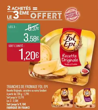 Match Tranches de Promage Fol Epi offre