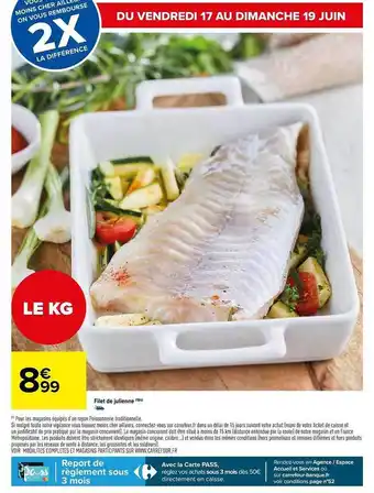 Carrefour Market Filet De Julienne offre