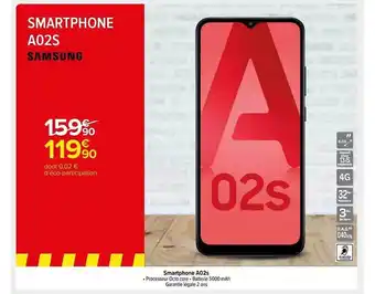 Carrefour Market Smartphone A02s Samsung offre
