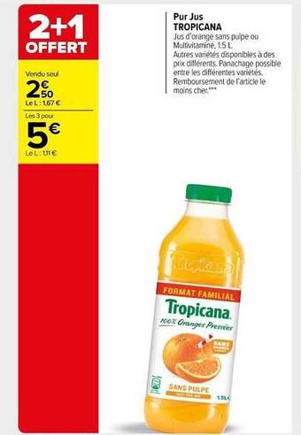 Carrefour Market Pur Jus Tropicana offre