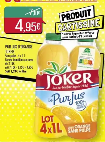 Pur Jus D'Orange Joker