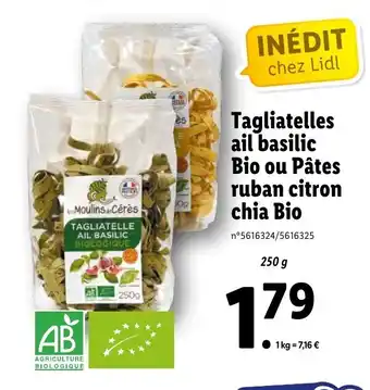 Lidl Tagliatelles Ail Basilic Bio Au Pâtes Ruban Citron Chia Bio offre
