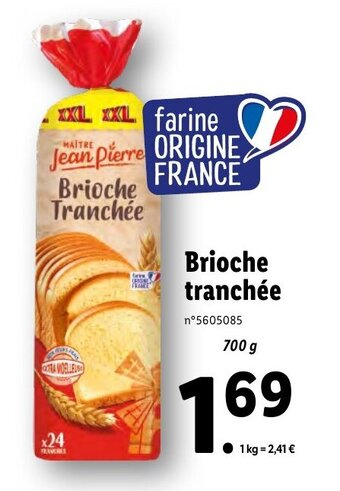 Lidl Brioche Tranchée offre