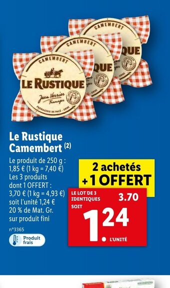 Lidl Le Rustique Camembert offre