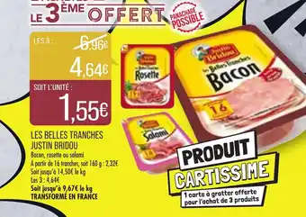 Les Belles Tranches Justin Bridou