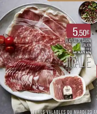 Match Plateau de Saison Italien offre