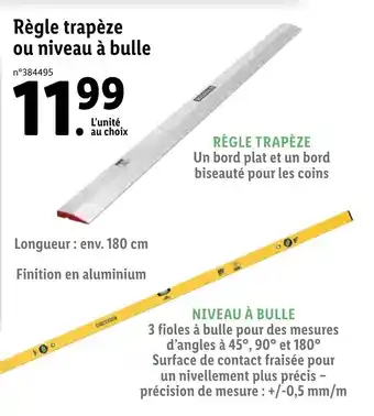 Lidl Régle Trapèze Ou Niveau à Bulle offre