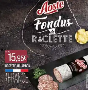 Match Rosette Au Jambon offre