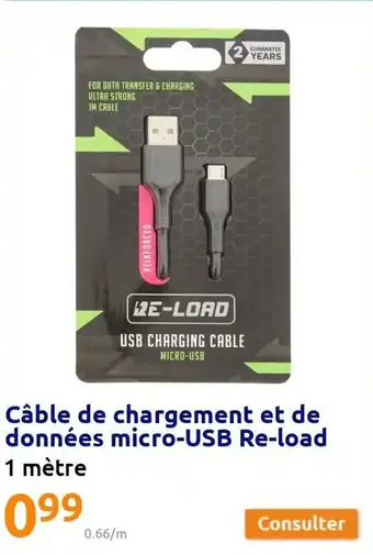 Action Câble de Chargement Et de Données Micro-USB Re-Load offre