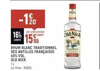 Spar Rhum Blanc Traditionnel Des Antilles Françaises 40% Vol. Old Nick offre