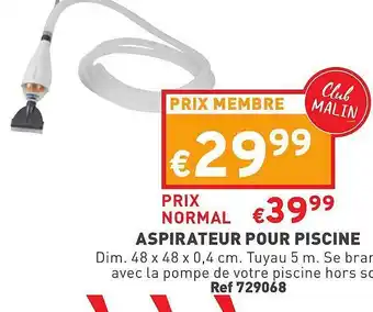 Trafic Aspirateur Pour Piscine offre