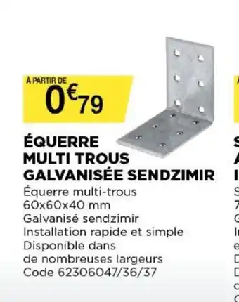 Bricomarché Équerre Multi Trous Galvanisée Sendzimir offre